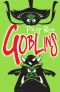 [Goblins 01] • Goblins